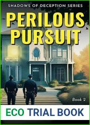 Perilous Pursuit: A gripping crime thriller (Shadows of Deception - Book 2)