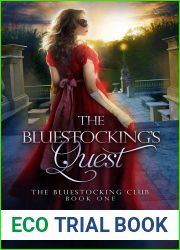 The Bluestocking|s Quest (The Bluestocking Club, #1)