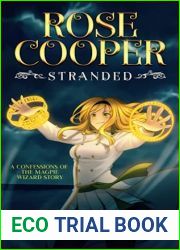 Rose Cooper: Stranded: A Confessions of the Magpie Wizard Story