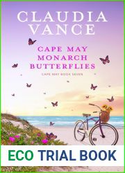 Cape May Monarch Butterflies (Cape May, #7)