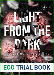 Light From The Dark: Protecting What|s Theirs
