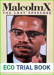 Malcolm X: The Last Speeches