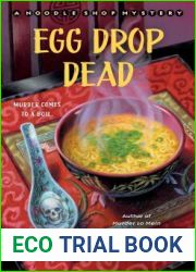 Egg Drop Dead (A Noodle Shop Mystery, #5)