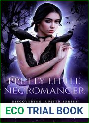 Pretty Little Necromancer (Discovering Jupiter #1)
