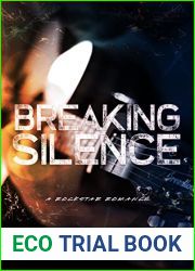 Breaking Silence: A Standalone Rockstar Romance (Breaking Love Book 2)