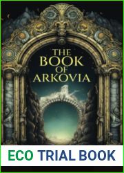 The Book of Arkovia: A Novel