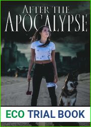 After the Apocalypse - The Kim and Kaya Chronicles