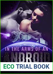 In the Arms of an Android