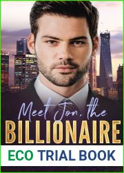 Meet Jon, the Billionaire