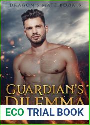 Guardian|s Dilemma (Dragon|s Mate #8)