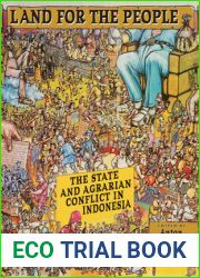 Land for the People: The State and Agrarian Conflict in Indonesia (Volume 126) (Ohio RIS Southeast Asia Series)