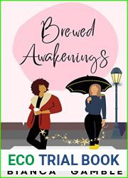 Brewed Awakenings (The Fortune Cookie Chronicles Book 6)