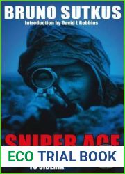 Sniper Ace: From the Eastern Front to Siberia