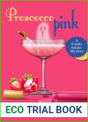Prosecco Pink (Franki Amato, #2)
