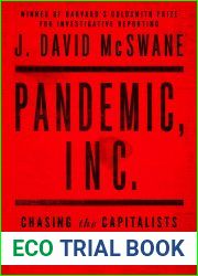 Pandemic, Inc.: Chasing the Capitalists and Thieves Who Got Rich While We Got Sick