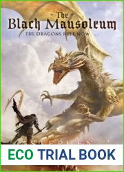 The Black Mausoleum (The Memory of Flames, #4)