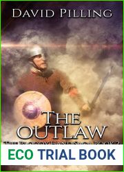 The Outlaw (The Bloody Hand Series Book 2) (The Bloody Hand Saga)