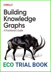 Building Knowledge Graphs: A Practitioner|s Guide