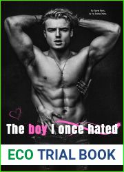 The Boy I Once Hated (Love and Hate Duet, #1)