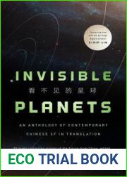 Invisible Planets: Contemporary Chinese Science Fiction in Translation