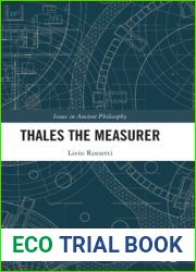 Thales the Measurer (Issues in Ancient Philosophy)