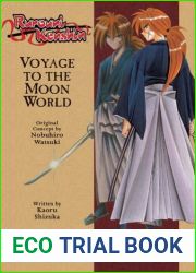 Rurouni Kenshin, Volume 1 (Voyage to the Moon World - Novel)