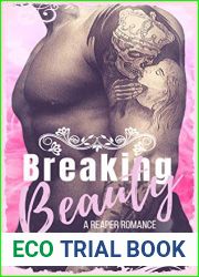 Breaking Beauty