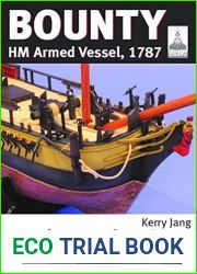 Bounty: HM Armed Vessel, 1787 (ShipCraft)