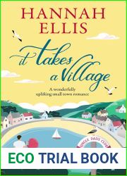 It Takes a Village: A wonderfully uplifting small town romance (Single Dads Club Book 1)