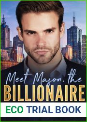 Meet Mason, the Billionaire