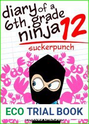 Suckerpunch (Diary of a 6th Grade Ninja, #12)