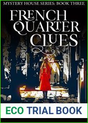 French Quarter Clues (Mystery House #3)