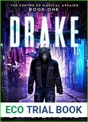 Drake (The Centre of Magical Affairs #1)