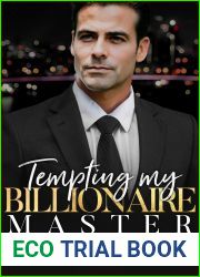 Tempting My Billionaire Master