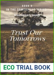 Trust Our Tomorrows (Lex and Amanda, #8)