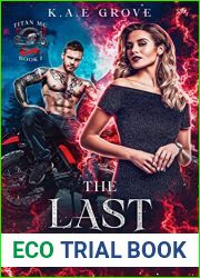 The Last Sacrifice : Titan MC Book 1