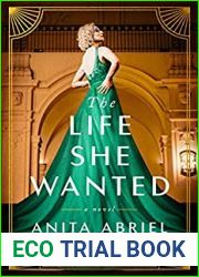 The Life She Wanted