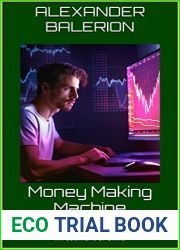Money Making Machine: How AI Can Make You Rich With Zero Investment or Skills (Artificial Intelligence - All You Need to Know Book 3)