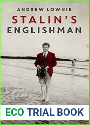 Stalin|s Englishman: The Lives of Guy Burgess