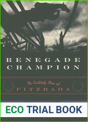 Renegade Champion: The Unlikely Rise of Fitzrada