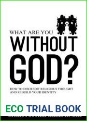 What Are You Without God?