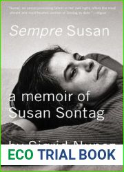 Sempre Susan: A Memoir of Susan Sontag