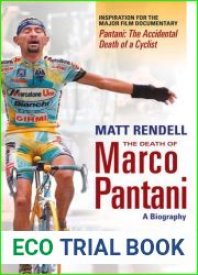 The Death of Marco Pantani: A Biography