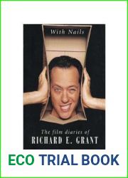With Nails: The Film Diaries of Richard E. Grant