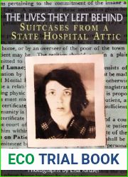 The Lives They Left Behind: Suitcases from a State Hospital Attic