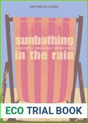 Sunbathing in the Rain