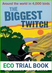 The Biggest Twitch: Around the World in 4,000 birds