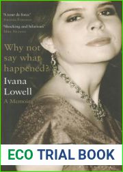 Why Not Say What Happened?: A Memoir