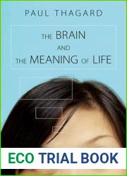 The Brain and the Meaning of Life