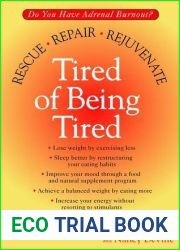 Tired of Being Tired: Rescue, Repair, Rejuvenate